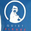 Quiet Please