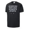 Everyone Watches Women's Sport T-shirt Damer-svart